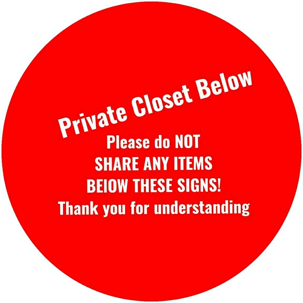 YOU MAY LOOK BUT DO NOT SHARE ITEMS BELOW HERE!